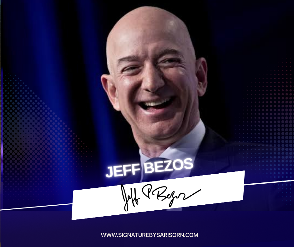 ลายเซ็นเศรษฐี อันดับ3ของโลก (Jeff Bezos)