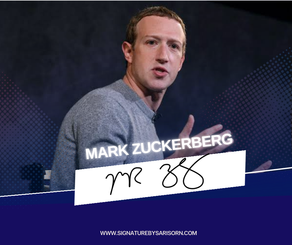 ลายเซ็นเศรษฐี อันดับ5 (Mark Zuckerberg)